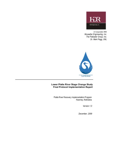 Lower Platte River Stage Change Study Final Protocol Implementation Report