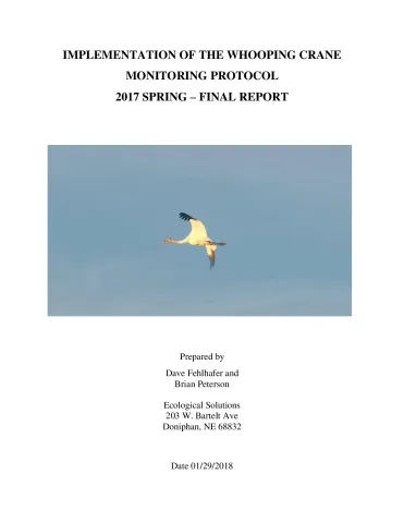 Implementation of the Whooping Crane Monitoring Protocol - Spring 2017