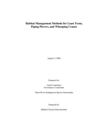 Habitat Management Methods for Least Terns, Piping Plovers, and Whooping Cranes