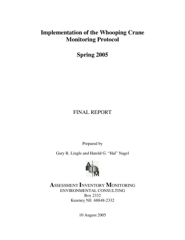 Implementation of the Whooping Crane Monitoring Protocol – Spring 2005