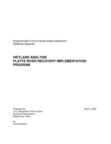 Programmatic Environmental Impact Statement: Wetland Analysis Platte River Recovery Implementation Program