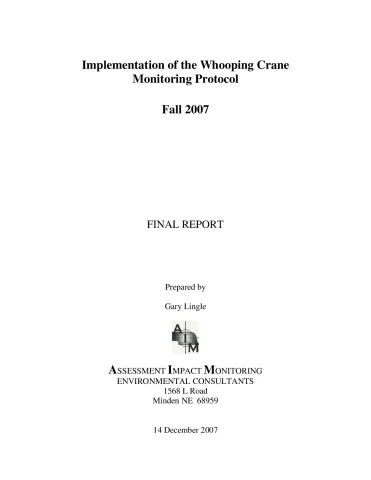 Implementation of the Whooping Crane Monitoring Protocol – Fall 2007