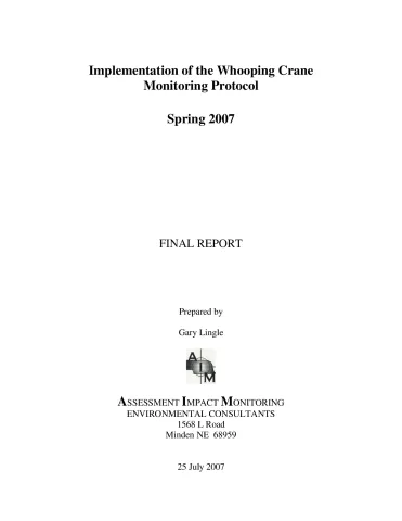 Implementation of the Whooping Crane Monitoring Protocol – Spring 2007
