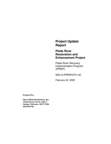 Project Update Report Platte River Restoration and Enhancement Project 