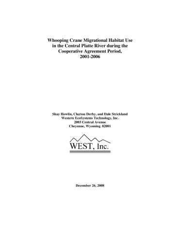 Whooping Crane Migrational Habitat Use in the Central Platte River during the Cooperative Agreement Period, 2001-2006