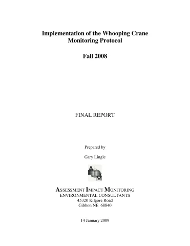 Implementation of the Whooping Crane Monitoring Protocol – Fall 2008