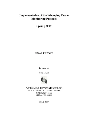 Implementation of the Whooping Crane Monitoring Protocol – Spring 2009