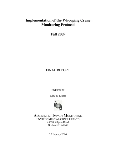 Implementation of the Whooping Crane Monitoring Protocol – Fall 2009