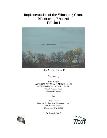 Implementation of the Whooping Crane Monitoring Protocol – Fall 2011