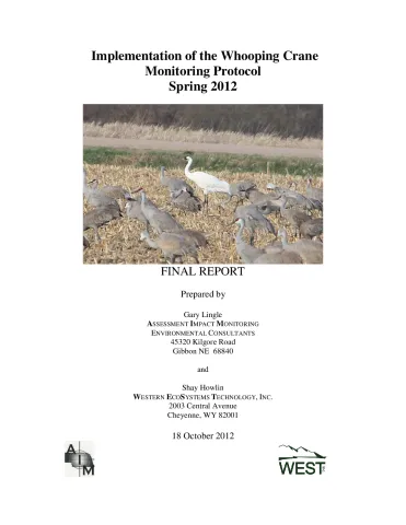 Implementation of the whooping crane monitoring protocol – Spring 2012