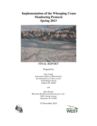 Implementation of the Whooping Crane Monitoring Protocol – Spring 2013