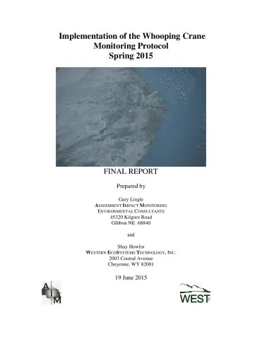 Implementation of the Whooping Crane Monitoring Protocol Spring 2015 Final