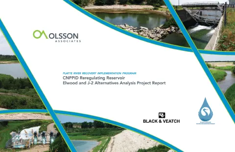 CNPPID Regulating Reservoir Elwood and J-2 Alternatives Analysis Project Report