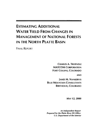 Estimating Additional Water Yield from Changes in Management of National Forests in the North Platte Basin